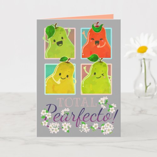 Total Pearfecto _ Punny Garden Card