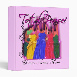 Total Praise-Binder 3 Ring Binder