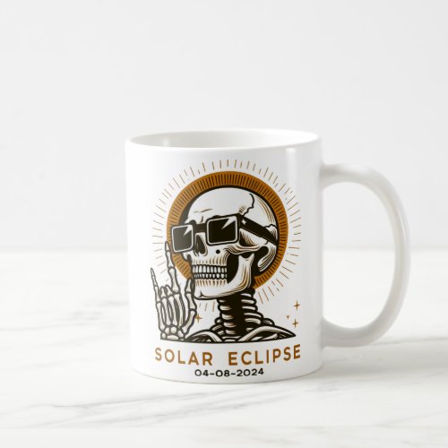 Total Solar Eclipse 04 08 2024 Skeleton Coffee Mug