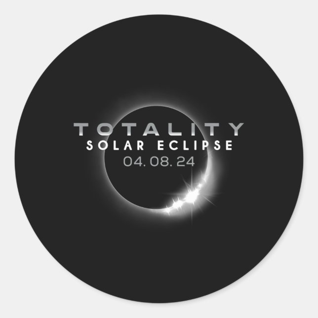 Total Solar Eclipse 04. 08. 2024 Totality 1 Classic Round Sticker (Front)