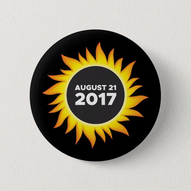 Total Solar Eclipse - 08.21.2017 Pinback Button (Front)