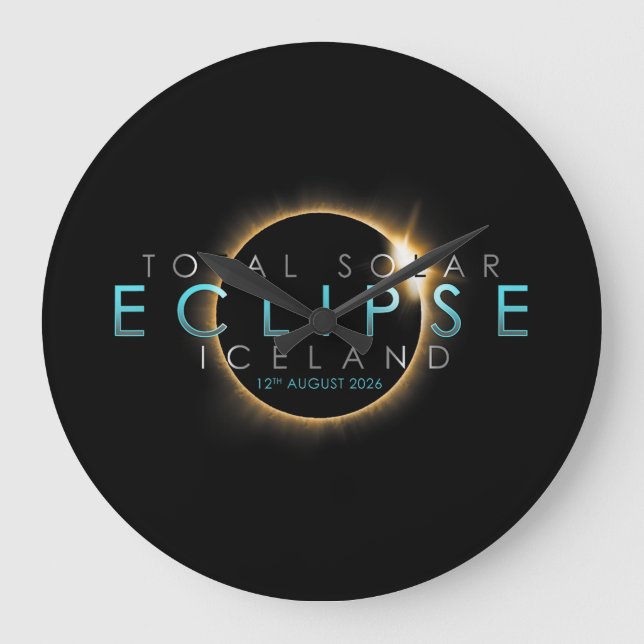 Total Solar Eclipse 12th August 2026 – Iceland  Large Clock (Front)