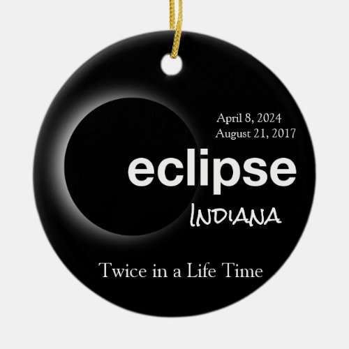 Total Solar Eclipse 2017 2024 _ Indiana Ceramic Ornament