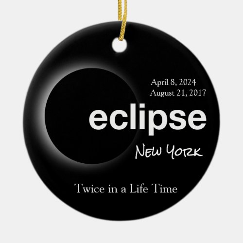 Total Solar Eclipse 2017 2024 New York Ceramic Ornament