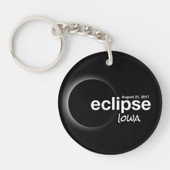 Total Solar Eclipse 2017 - Iowa Keychain by Omtastic at Zazzle