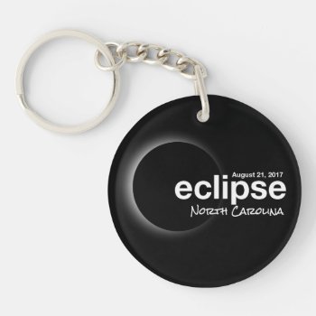 Total Solar Eclipse 2017 - North  Carolina Keychain by Omtastic at Zazzle