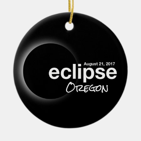 Total Solar Eclipse 2017 - Oregon Ceramic Ornament