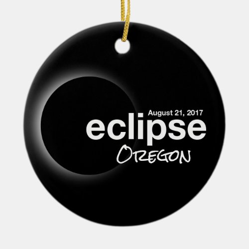 Total Solar Eclipse 2017 _ Oregon Ceramic Ornament