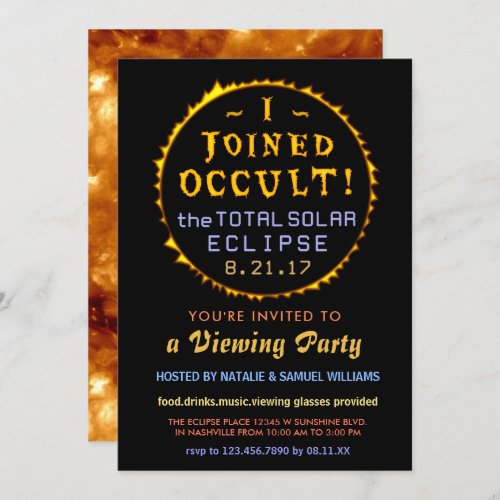 Total Solar Eclipse 2017 Viewing  Funny Occult Invitation