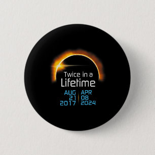 Total Solar Eclipse 2024 2017 Totality Twice In A Button