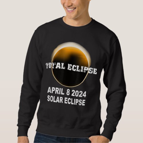 Total Solar Eclipse 2024 Astronomy April 8th Sweatshirt