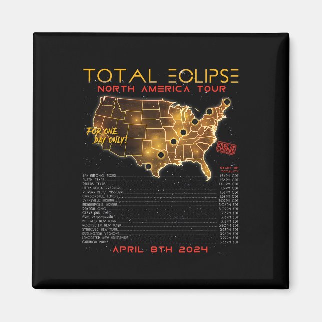 Total Solar Eclipse 2024 North America Tour  Magnet (Front)