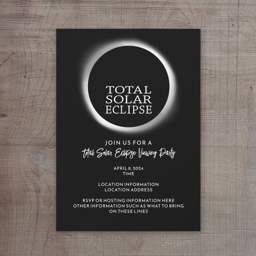 Total Solar Eclipse _ 2024 or custom date Invitation