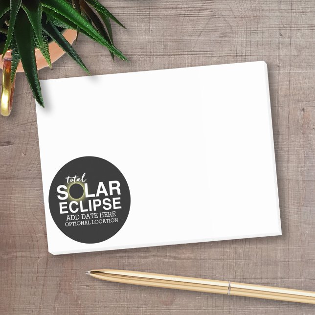 Total Solar Eclipse - 2024 or custom date Post-it Notes (Personalized Post-it Notes for Teachers)