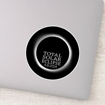 Total Solar Eclipse - 2024 Or Custom Date Sticker by ForTeachersOnly at Zazzle