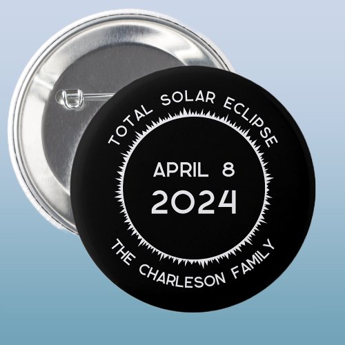 Total Solar Eclipse 2024 Personalized  Button