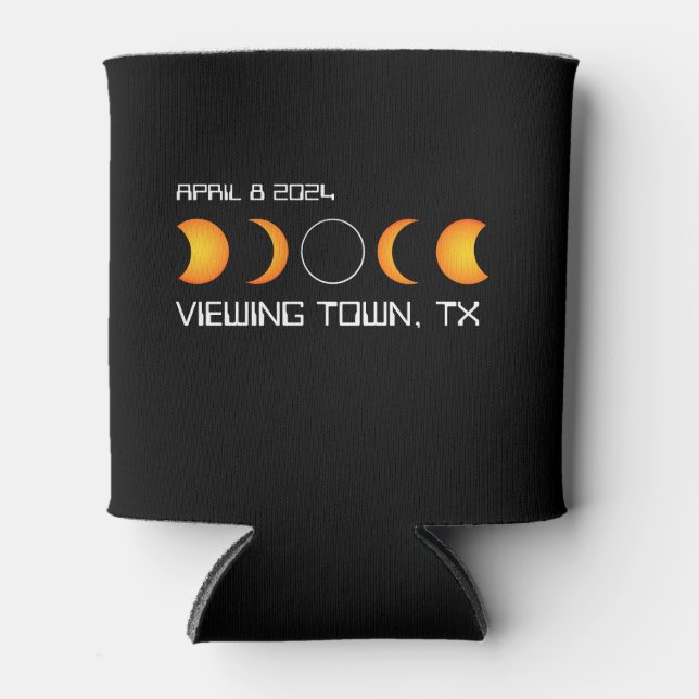 Total Solar Eclipse 2024 Personalized Town State Can Cooler (Front)