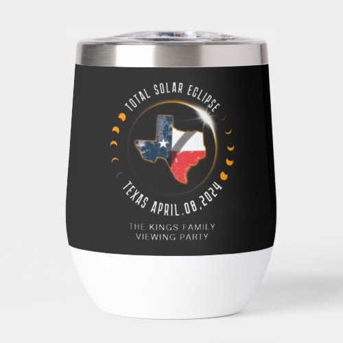 Total Solar Eclipse 2024 Texas State Family Name Thermal Wine Tumbler