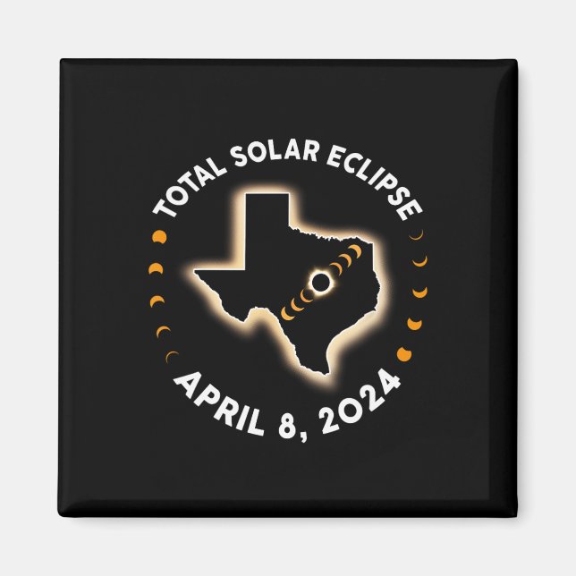 Total Solar Eclipse 2024 Totality April 8 2024 Ame Magnet (Front)