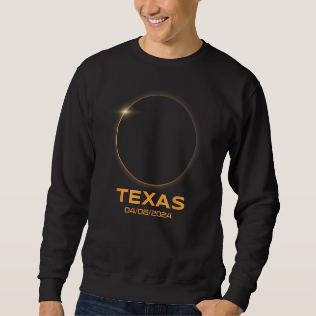 Total Solar Eclipse 2024 Totality Texas Sweatshirt (Front)