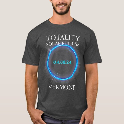 Total Solar Eclipse 2024 Vermont 040824 Astronomy  T_Shirt