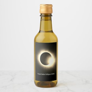 Total Solar Eclipse 2024 Wine Label by Omtastic at Zazzle