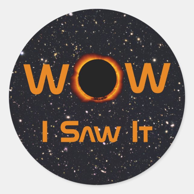 Total Solar Eclipse 2024 WOW I Saw It Classic Round Sticker (Front)