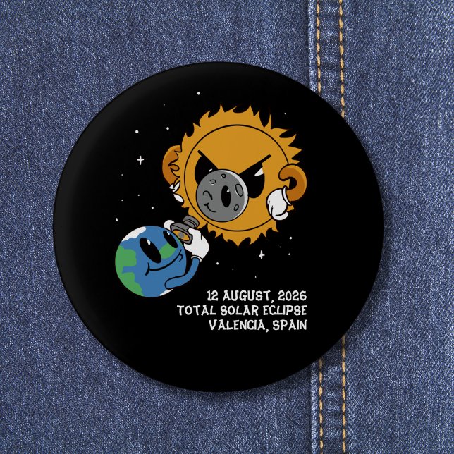 Total Solar Eclipse 2026 Spain Photobomb Button (Change city/ location to personalize.  All text editable.  Matching items available)