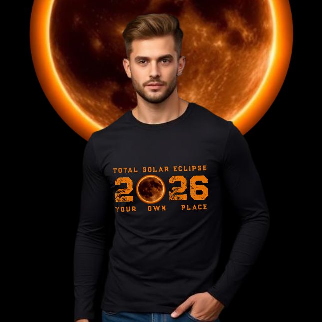 Total Solar Eclipse 2026 T-Shirt (Total Solar Eclipse 2026 Long Sleeve T-Shirt Mens )