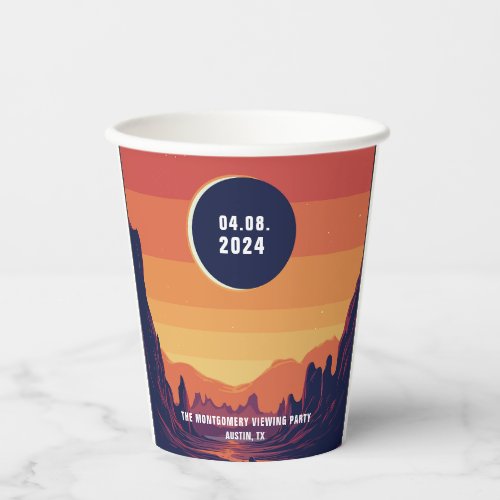 Total Solar Eclipse 482024 Custom Location  Paper Cups