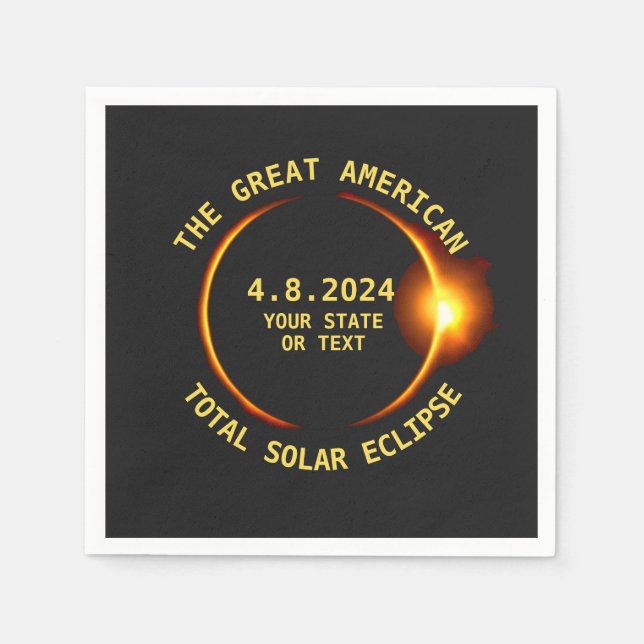 Total Solar Eclipse 4.8.2024 USA Custom Text Napkins (Front)
