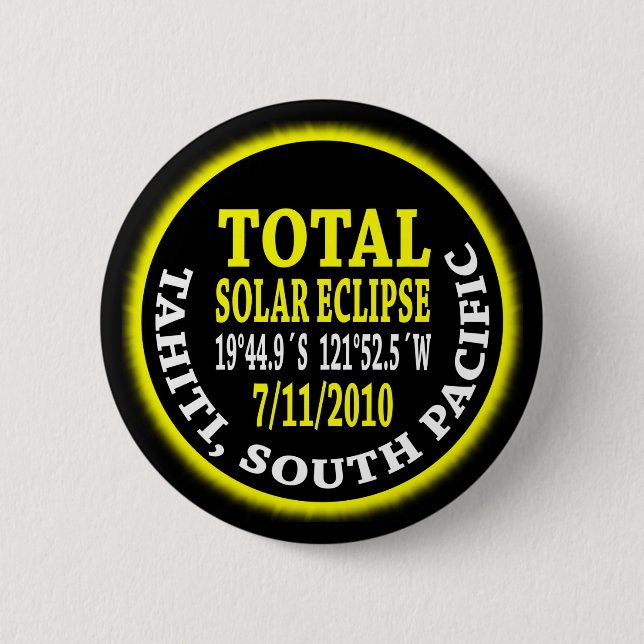 Total Solar Eclipse 7/11/2010 Button (Front)
