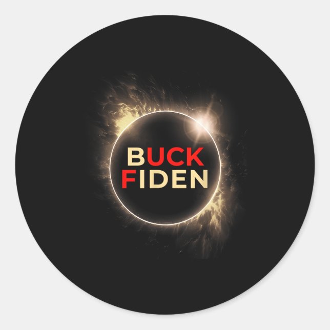 Total Solar Eclipse Anti Joe Classic Round Sticker (Front)