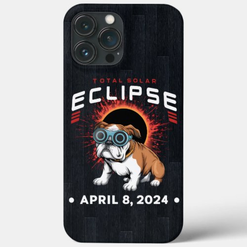 Total Solar Eclipse April 2024 Bulldog Lover Gifts iPhone 13 Pro Max Case