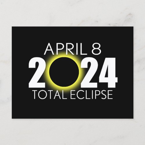 Total Solar Eclipse _ April 8 2024 _ Black Design Postcard