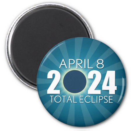 Total Solar Eclipse - April 8, 2024 - Blue Design Magnet