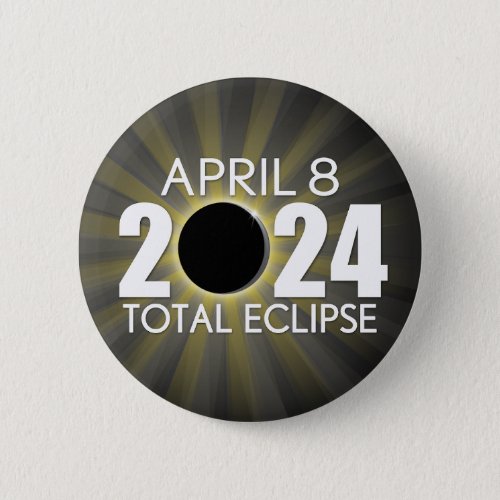 Total Solar Eclipse _ April 8 2024 Button