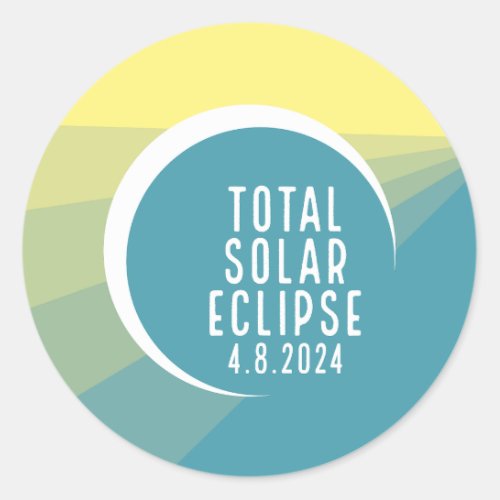 Total Solar Eclipse _ April 8 2024 _ ray design Classic Round Sticker
