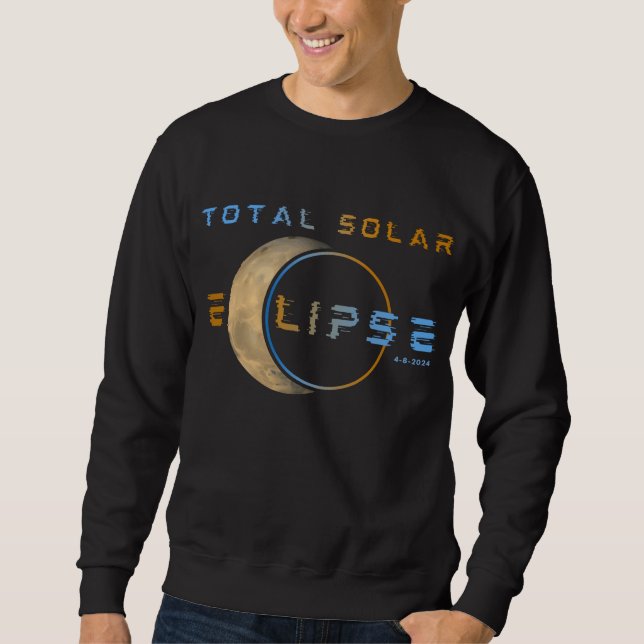 TOTAL SOLAR ECLIPSE APRIL 8, 2024 SOLAR SYSTEM SWEATSHIRT (Front)