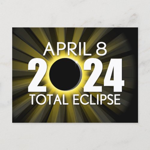 Total Solar Eclipse _ April 8 2024 _ Sun Ray Postcard
