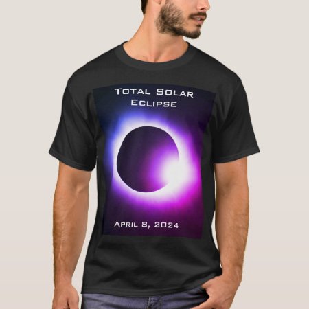 Total Solar Eclipse April 8, 2024 T-shirt