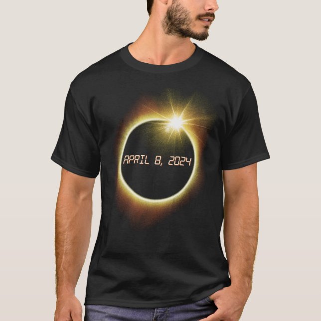 Total Solar Eclipse April 8 2024 Totality Eclipse T-Shirt (Front)