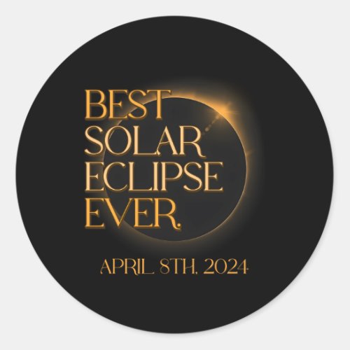 Total Solar Eclipse April 8Th 2024 Astronomy Astro Classic Round Sticker