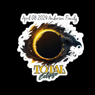 Total Solar Eclipse April 8th 2024 Family Name  Sticker