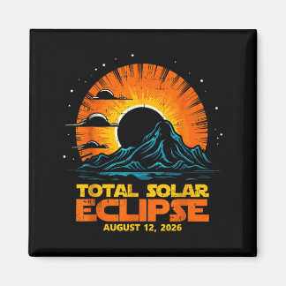 Total Solar Eclipse August 12 2026 Artwork Magnet