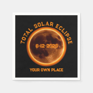 Total Solar Eclipse August 12 2026 Napkins