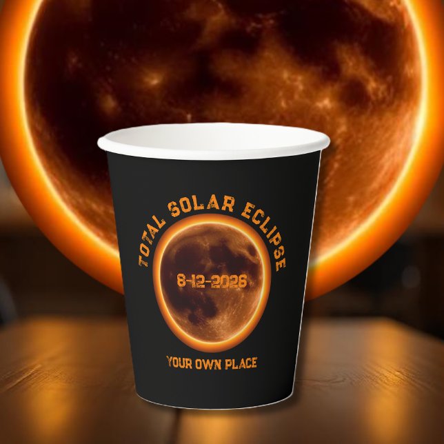 Total Solar Eclipse August 12 2026 Paper Cups (Total Solar Eclipse August 12 2026 Paper Cups )