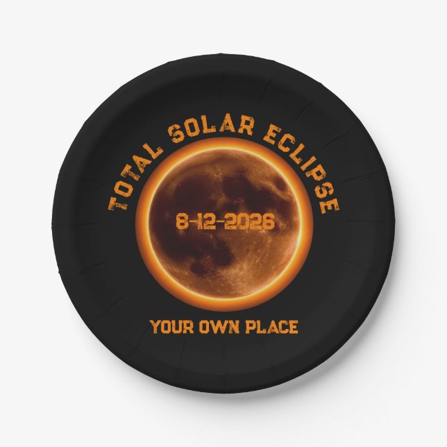 Total Solar Eclipse August 12 2026 Paper Plates (Front)