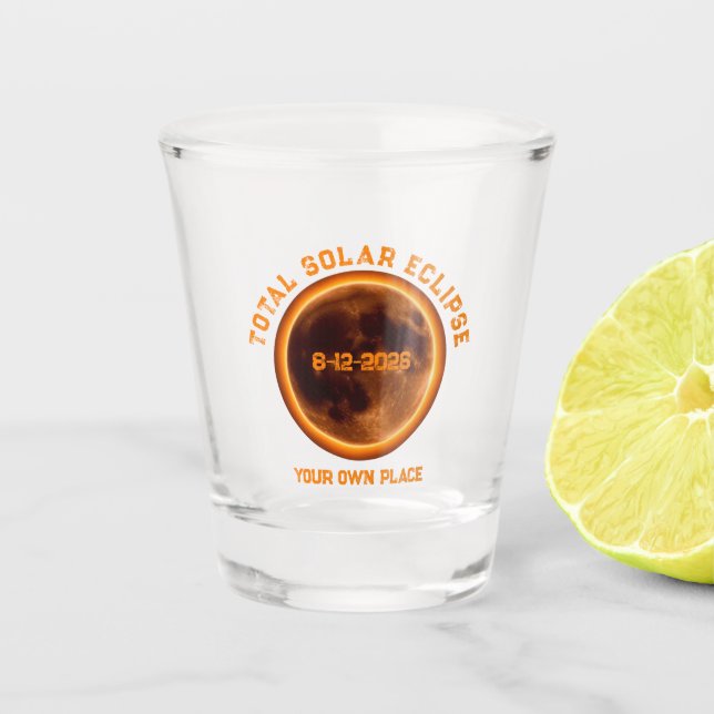 Total Solar Eclipse August 12 2026 Shot Glass (Front)
