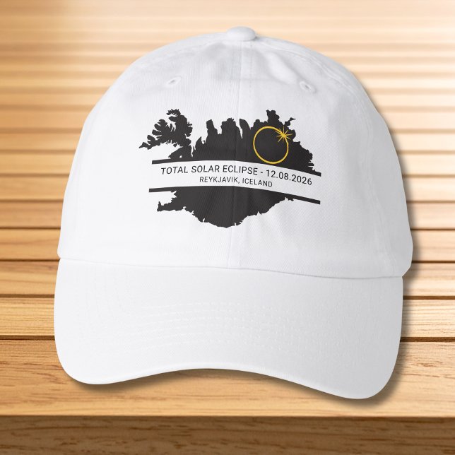 Total Solar Eclipse August 2026 – Iceland Custom Hat (Replace your city / location via the template to personalize)